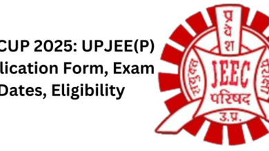 JEECUP 2025 UPJEE(P) Application Form, Exam Dates, Eligibility